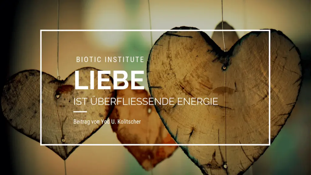 Liebe ?berflie?ende Energie