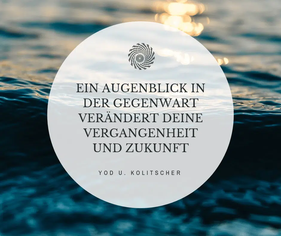 Ein Augenblick in der Gegenwart