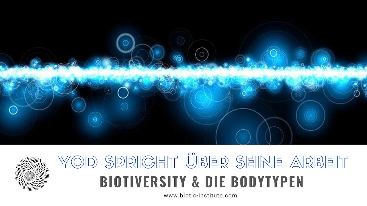 Biotiversity und die Bodytypen