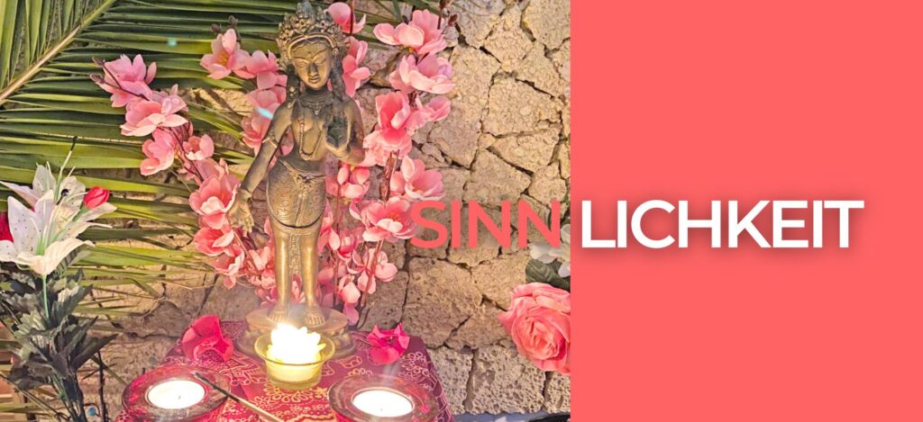 Sinnlichkeit Blogbeitrag